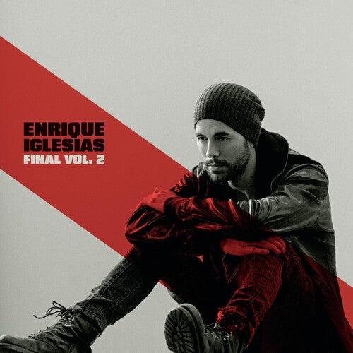 Enrique Iglesias: Final (Vol. 2)