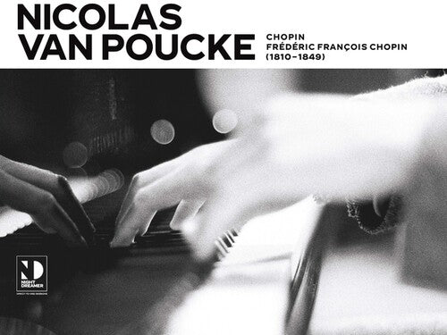 Nicolas Van Poucke: Chopin