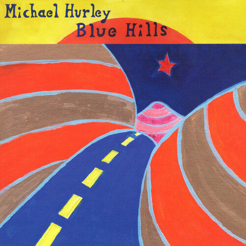 Michael Hurley: Blue Hills