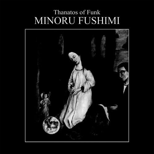 Minoru Fushimi: Thanatos Of Funk