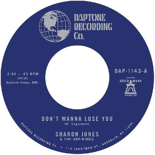 Sharon Jones & the Dap-Kings: Don't Want To Lose You / Don't Give A Friend A Number