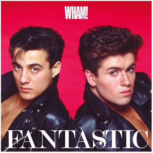 Wham: Fantastic