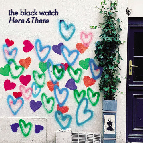 The Black Watch: Here & There