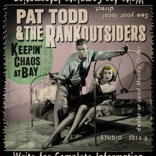 Pat Todd & the Rankoutsiders: Keepin' Chaos At Bay