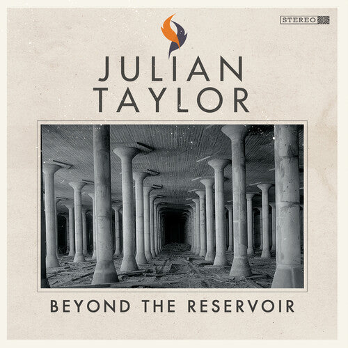 Julian Taylor: Beyond The Reservoir