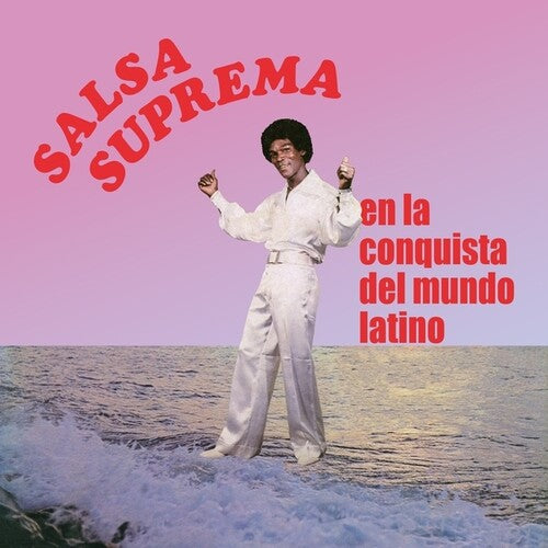 Salsa Suprema: En La Conquista del Mundo Latino