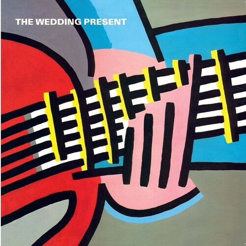 The Wedding Present: You Should Always Keep In Touch With Your Friends/This Boy Can Wait