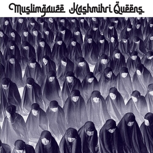 Muslimgauze: Kashmiri Queens