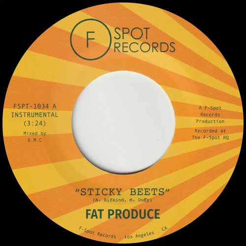 Fat Produce: Sticky Beets B/w Son!