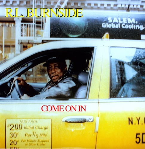 R.L. Burnside: Come on in