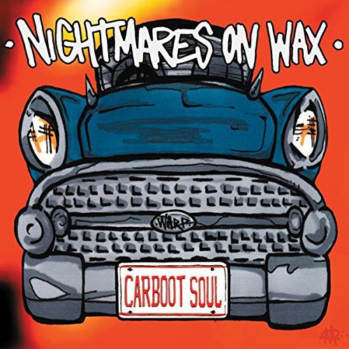 Nightmares on Wax: Carboot Soul