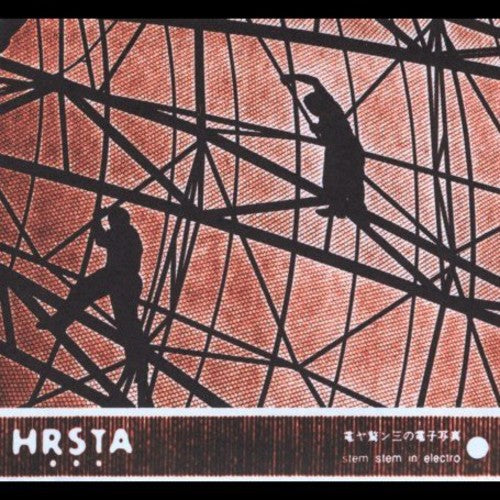 Hrsta: Stem Stem in Electro