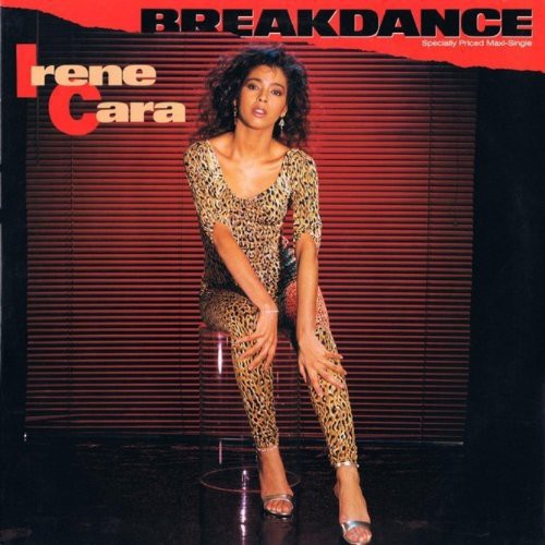 Irene Cara: Breakdance/The Dream