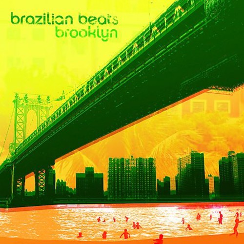 Various Artists: Brazilian Beats Brooklyn